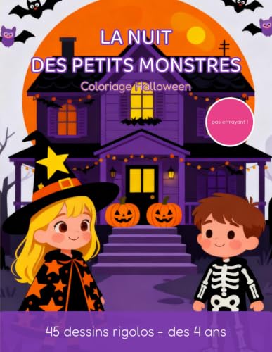 Couverture de La Nuit des Petits Monstres: 45 coloriages Halloween tout doux, trait épais, cadeau 4 à 8 ans